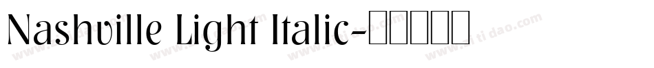 Nashville Light Italic字体转换